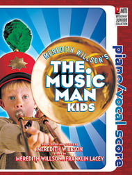 The Music Man Kids Choral Score